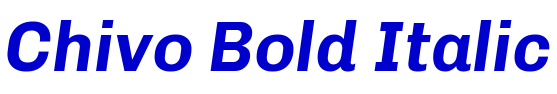 Chivo Bold Italic police de caractère